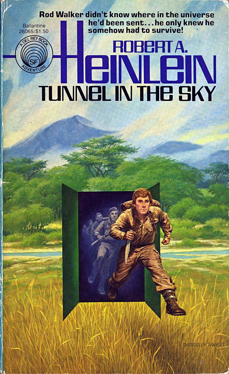 Robert A. Heinlein's Tunnel in the Sky